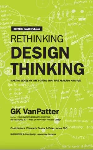 Rethinking Design Thinking